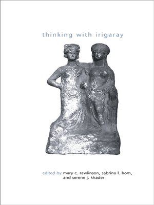 cover image of Thinking with Irigaray